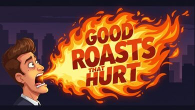 45 Good Roasts That Hurt